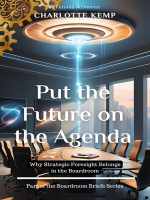 cover image of Put the Future on the Agenda